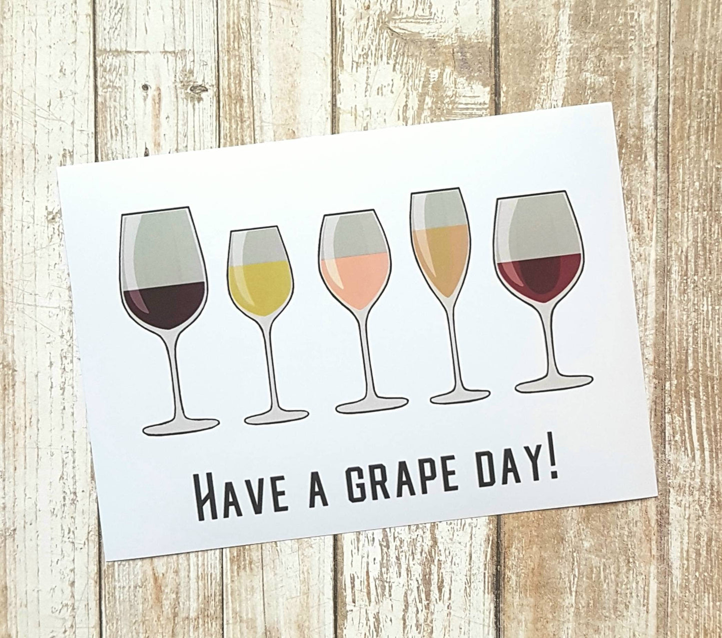 Have A Grape Day 5x7 Print You Frame It