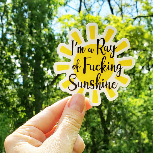 I'm A Ray Of Sunshine Vinyl Sticker
