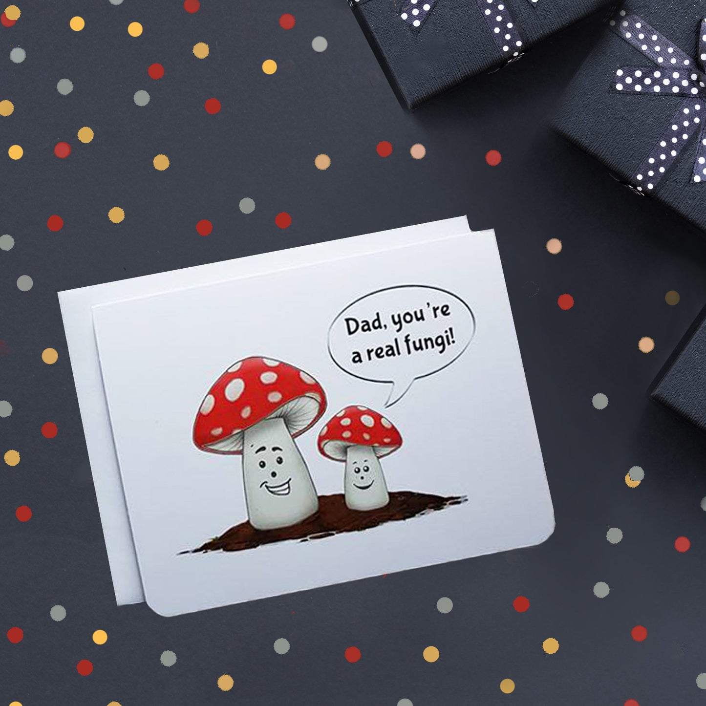Dad, You're A Real Fungi Card