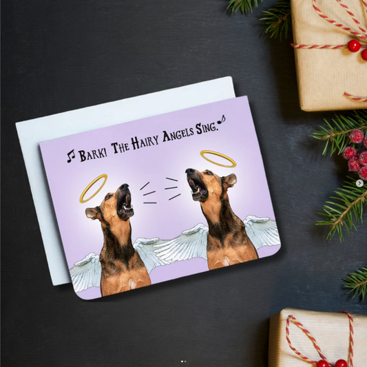 Bark The Hairy Angels Sing Christmas Card