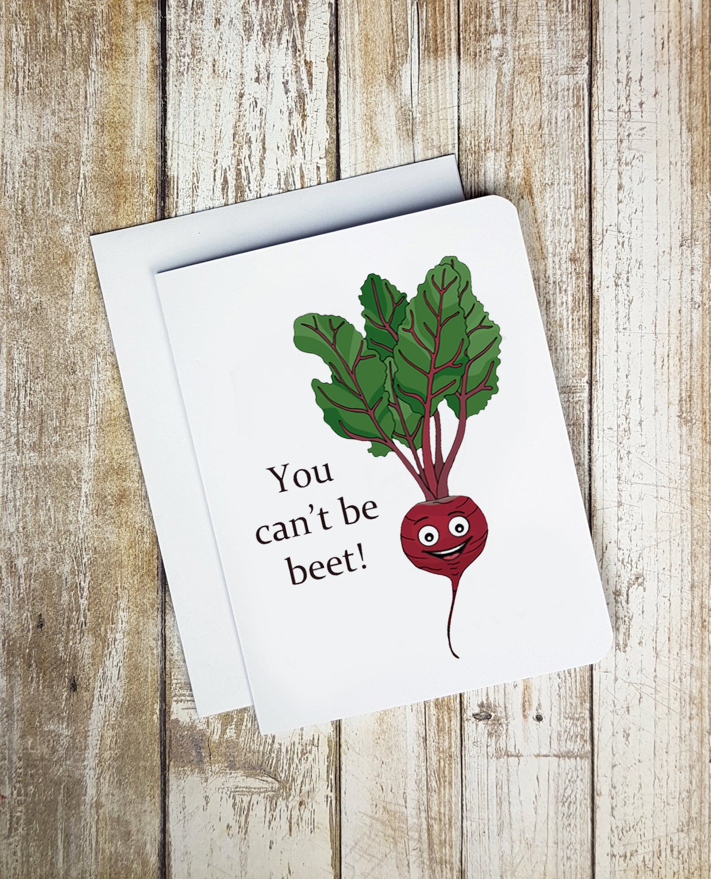 You Cant Be Beet Card
