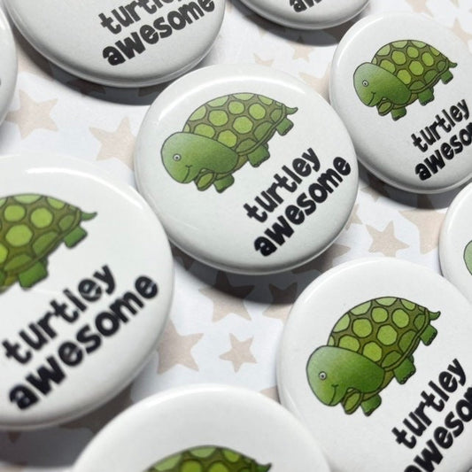 Turtley Awesome Pinback Button 1.5"